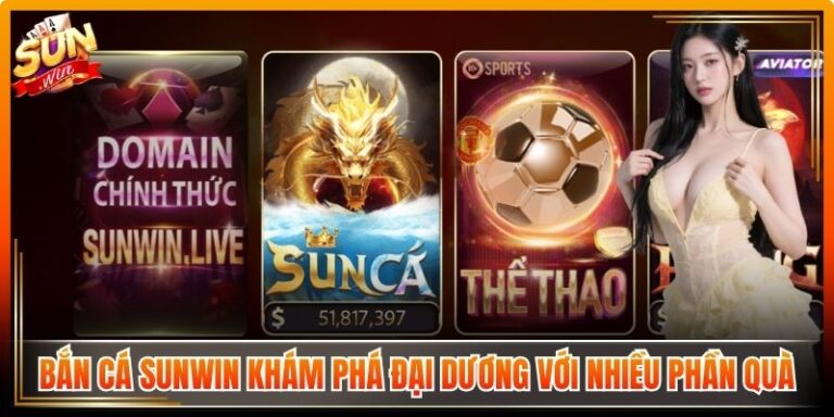 Bắn Cá Sunwin