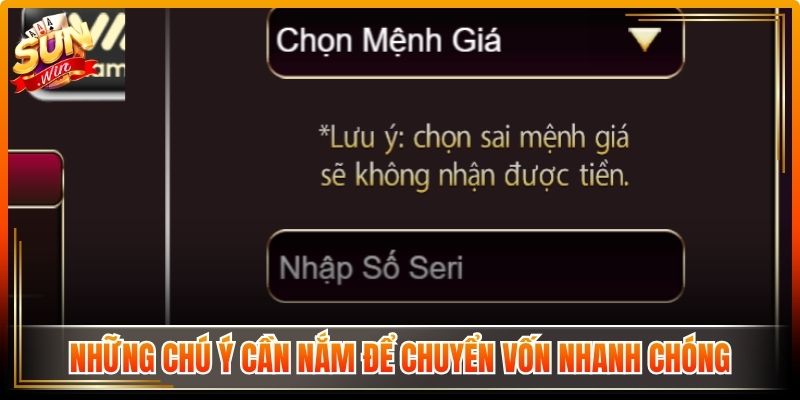 Nạp Tiền Sunwin Đơn Giản Với Nhiều Phương Thức Linh Hoạt 3 Những chú ý cần nắm để chuyển vốn nhanh chóng